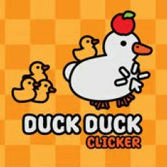 Duck Duck Clicker